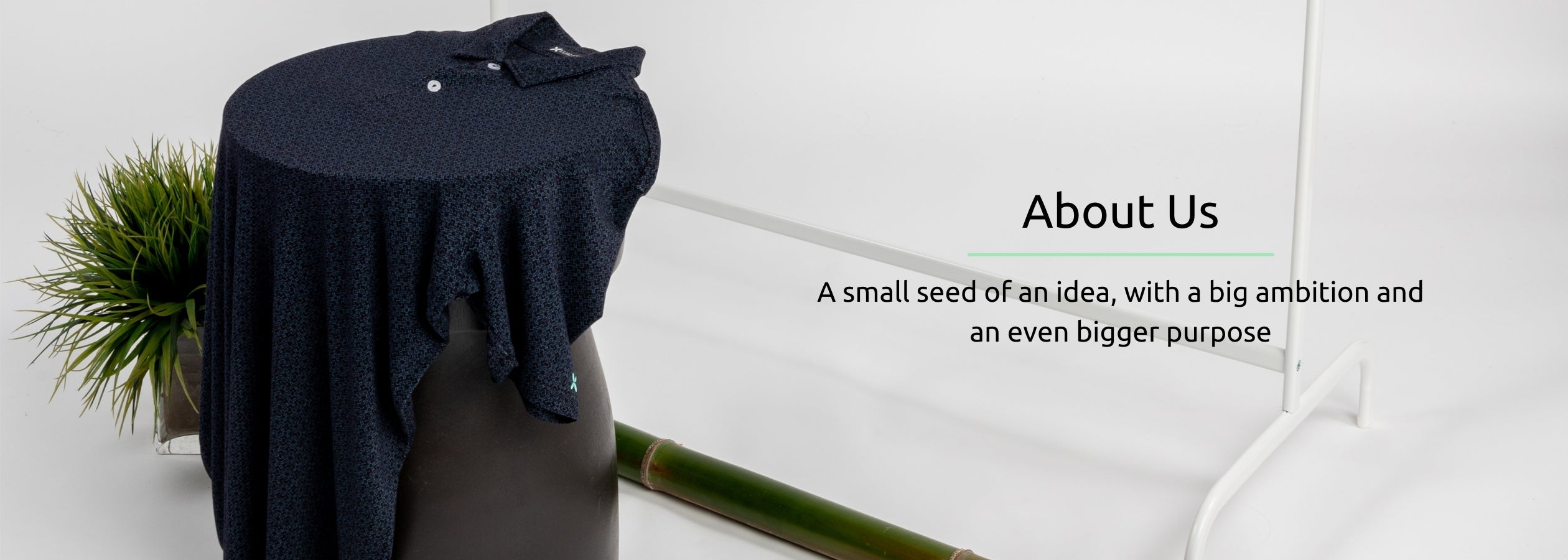 About Us Banner (Desktop) Kualesa Batik Tribute Polo Solid Plain Studio Plant Bamboo