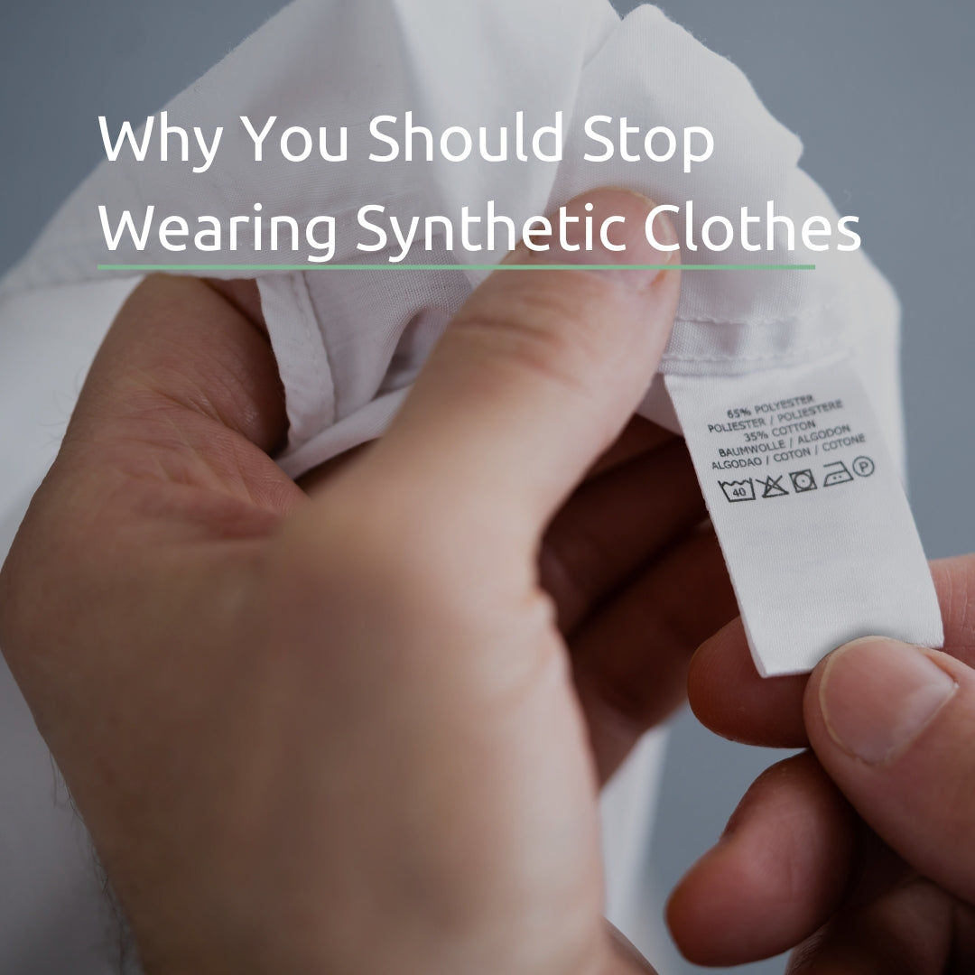 Why You Should Stop Wearing Synthetic Clothes